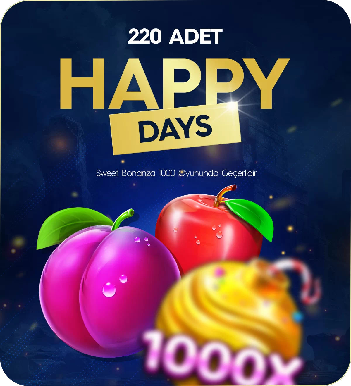 220 adet Happy Day's kampanya görseli
